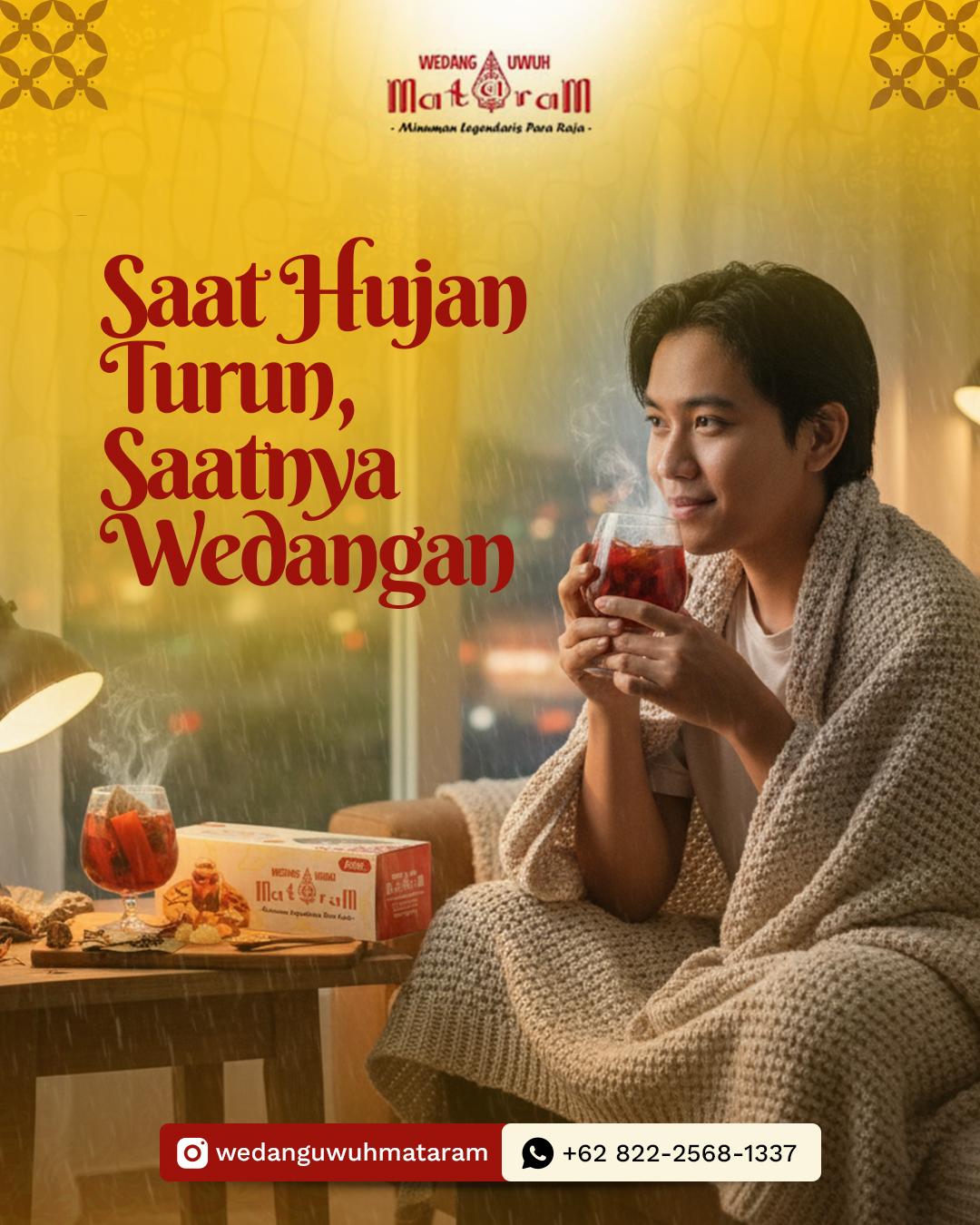 Menikmati Wedang Uwuh Mataram saat cuaca hujan